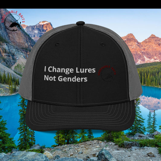 I Change Lures Not Genders Trucker Cap